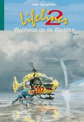 Lifeliner 2 - Wanhoop op de Wadden - Adri Burghout (ISBN 9789402907247)