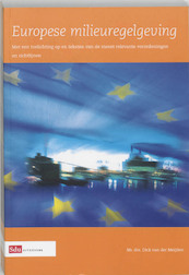 Europese Milieuregelgeving - D. van der Meijden (ISBN 9789012120838)