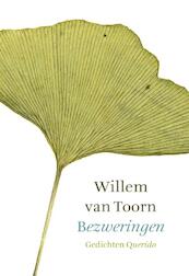 Bezweringen - Willem van Toorn (ISBN 9789021447490)