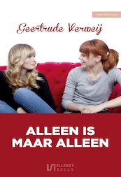 Alleen is maar alleen - Geertrude Verweij (ISBN 9789464497915)