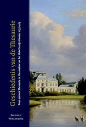 Geschiedenis van de Thesaurie - Bernard Woelderink (ISBN 9789087042097)