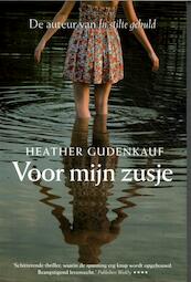 Voor mijn zusje - special Kruidvat - Heather Gudenkauf (ISBN 9789026153808)