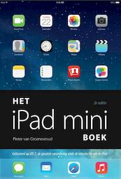 Het iPad mini boek - Pieter van Groenewoud (ISBN 9789043032162)