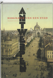 Antwerpen - Inge Bertels, Bert de Munck, Herman van Goethem (ISBN 9789085421290)