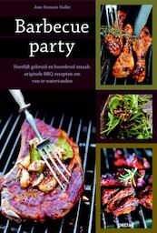 Barbecue party - Jean-Francois Mallet, Jean-François Mallet (ISBN 9789044726718)