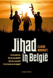 Jihad in België - Claude Moniquet (ISBN 9789492159113)