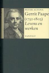 Gerrit Paape (1752-1803) - Peter Altena (ISBN 9789460040641)
