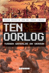 Ten Oorlog - Perry Pierik (ISBN 9789464243703)