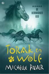 Torak en Wolf - Michelle Paver (ISBN 9789044338973)