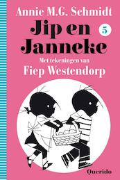 Jip en Janneke / deel 5 - Annie M.G. Schmidt (ISBN 9789045115627)