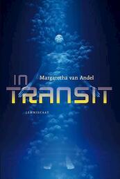 In transit - Margaretha van Andel (ISBN 9789047707875)