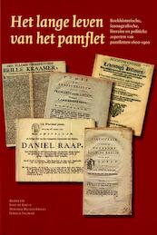 Het lange leven van het pamflet - (ISBN 9789065508898)
