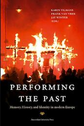 Performing the Past - (ISBN 9789089642059)
