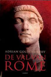 De val van Rome - Adrian Goldsworthy (ISBN 9789026324642)
