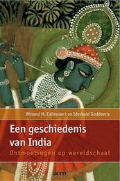 Een geschiedenis van India - Winand M. Callewaert, Idesbald Goddeeris (ISBN 9789033479922)