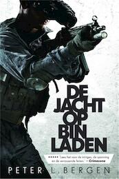 De jacht op Bin Laden - Peter Bergen (ISBN 9789044334791)