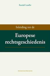 Inleiding tot de Europese rechtsgeschiedenis - Randall Lesaffer (ISBN 9789058679802)
