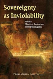Sovereignty as Inviolability - Frans-Willem Korsten (ISBN 9789087041311)
