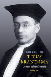 Titus Brandsma - Ton Crijnen (ISBN 9789056255336)