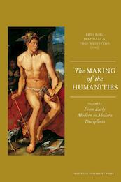 The making of the humanities volume 2 - from early modern to modern disciplines - (ISBN 9789089644558)