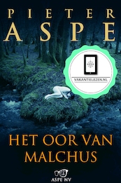 Het oor van Malchus - Pieter Aspe (ISBN 9789460414817)