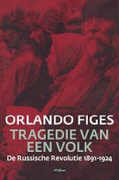 Tragedie van een volk - O. Figes (ISBN 9789046804865)