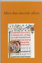 Meer dan muziek alleen - (ISBN 9789065507761)