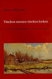 Vincken moeten vincken locken - I. Matthey (ISBN 9789070403492)