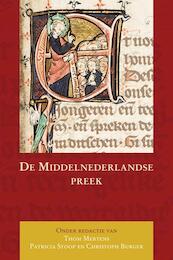 De Middelnederlandse preek - (ISBN 9789087040581)