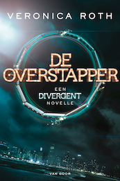 De overstapper - Veronica Roth (ISBN 9789000344697)