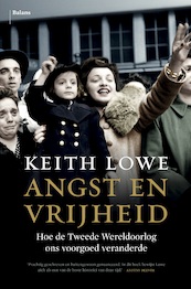 Angst en vrijheid - Keith Lowe (ISBN 9789460038020)