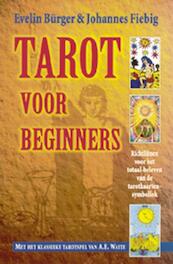 Tarot voor beginners - E. Burger, J. Fiebig (ISBN 9789063783242)