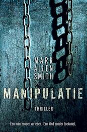 Manipulatie - Mark Allen Smith (ISBN 9789047520818)