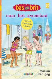 Bas en Brit naar het zwembad - Marian van Gog (ISBN 9789020694215)