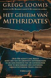 Het geheim van Mithridates - Gregg Loomis (ISBN 9789045207902)