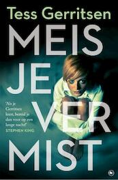 Meisje vermist - Tess Gerritsen (ISBN 9789044351767)