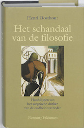 Het schandaal van de filosofie - Henri Oosthout (ISBN 9789086870417)