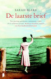 De laatste brief - Sarah Blake (ISBN 9789047516187)