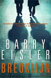 Breuklijn - Barry Eisler (ISBN 9789022997420)