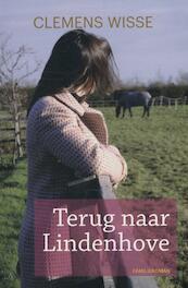 Terug naar de Lindenhove - Clemens Wisse (ISBN 9789020534191)