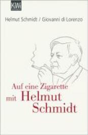 Auf eine Zigarette mit Helmut Schmidt - Helmut Schmidt (ISBN 9783462042153)