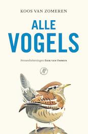 Alle vogels - Koos van Zomeren (ISBN 9789029510622)