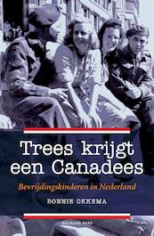 Trees krijgt een Canadees - Bonnie Okkema (ISBN 9789462492295)