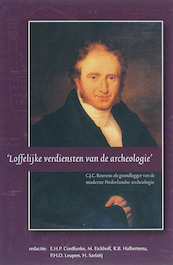 Loffelijke verdiensten van de archeologie - (ISBN 9789065509857)
