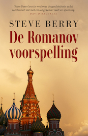 De Romanov voorspelling - Steve Berry (ISBN 9789026121920)