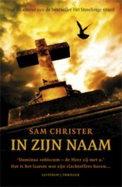 In zijn naam - Sam Christer (ISBN 9789024550197)