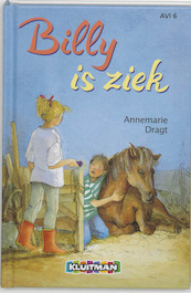 Billy is ziek - A. Dragt (ISBN 9789020617061)