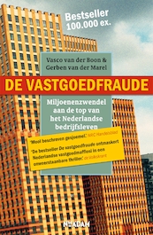 vastgoedfraude - Vasco van der Boon, Gerben van der Marel (ISBN 9789046813195)