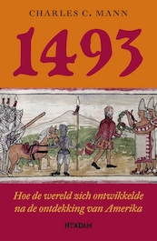 1493 - Charles C. Mann (ISBN 9789046814253)