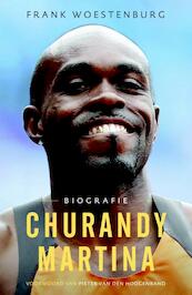 Churandy Martina - ik ben blij - Frank Woestenburg (ISBN 9789043915632)